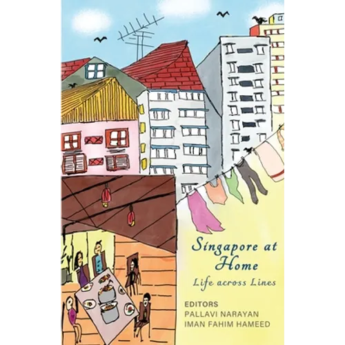 Singapore At Home: Life Across Lines