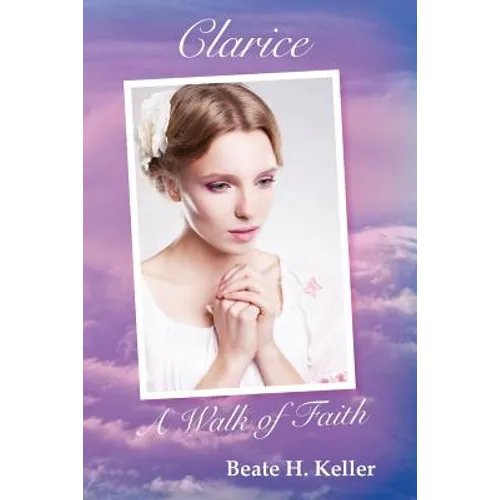 Clarice: A Walk of Faith