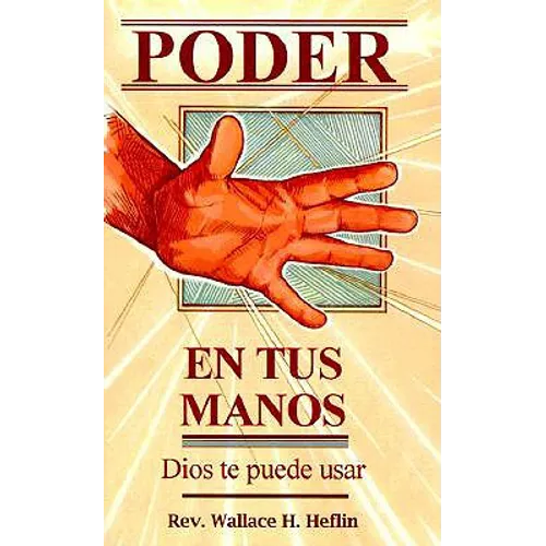 El Poder en tus Manos = Power in Your Hand