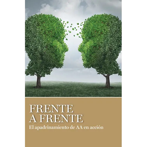 Frente a Frente: El Apadrinamiento de AA En Acción