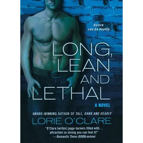 Long, Lean and Lethal