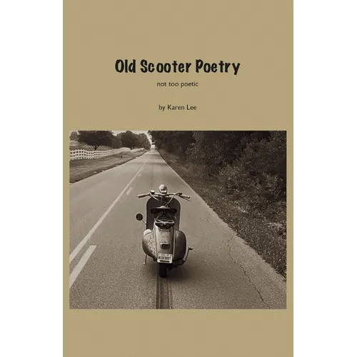 Old Scooter Poetry