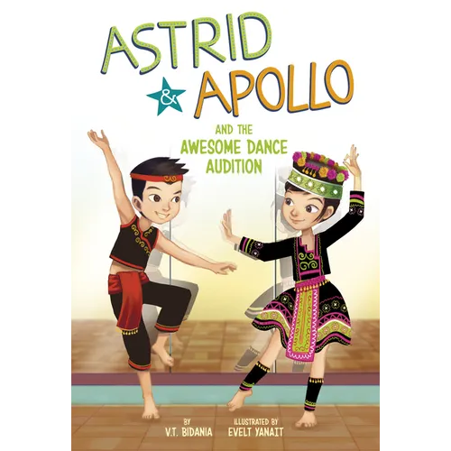 Astrid and Apollo and the Awesome Dance Audition