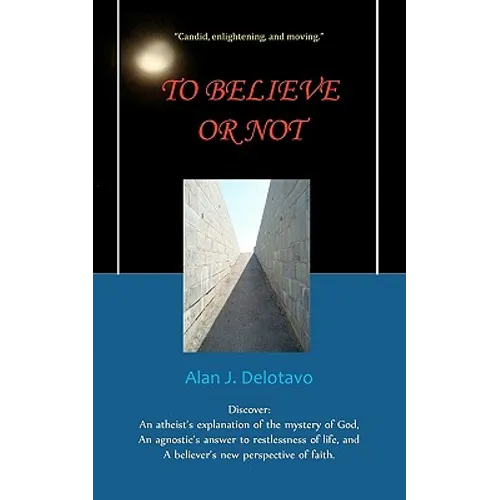To Believe or Not