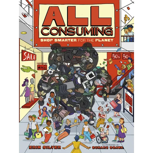 All Consuming: Shop Smarter for the Planet
