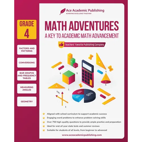 Math Adventures - Grade 4: A Key to Academic Math Advancement
