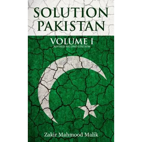 Solution Pakistan: Volume I, Revised Second Edition