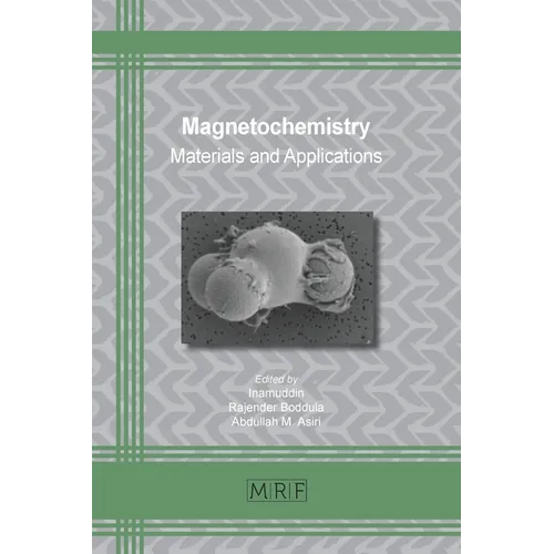 Magnetochemistry: Materials and Applications