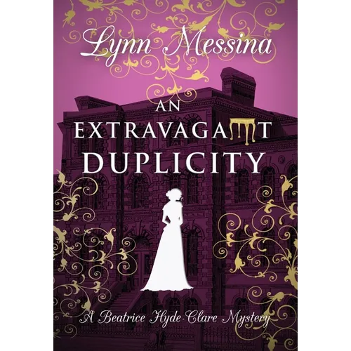 An Extravagant Duplicity
