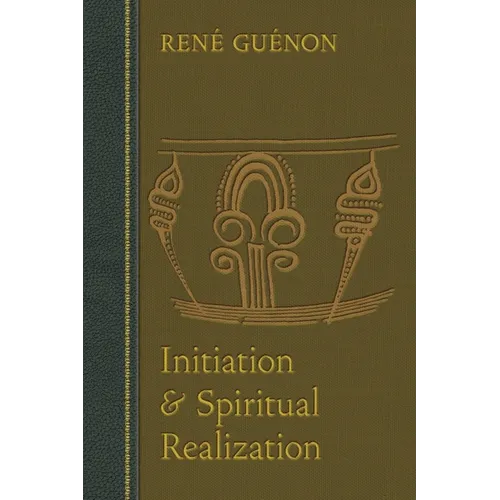 Initiation and Spiritual Realization