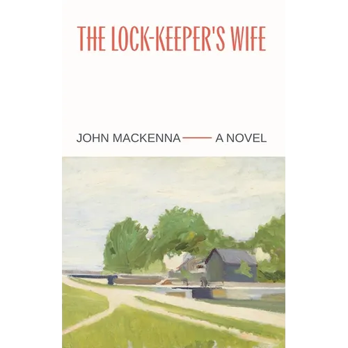 The Lock-Keeper's Wife