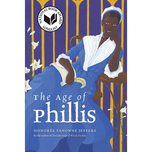 The Age of Phillis