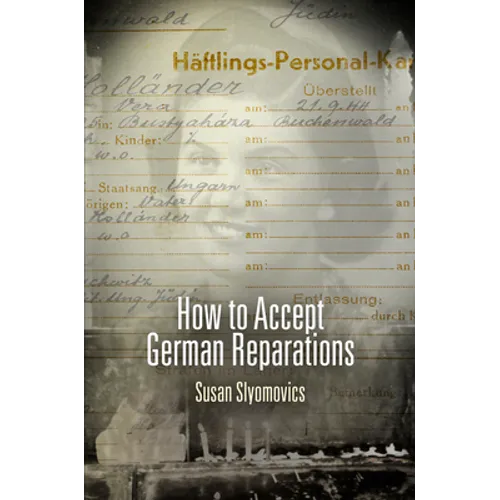 How to Accept German Reparations