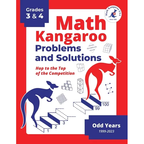 Math Kangaroo Problems and Solutions - Grades 3 & 4 - Odd Years