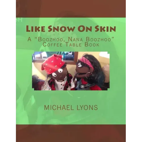 Like Snow On Skin