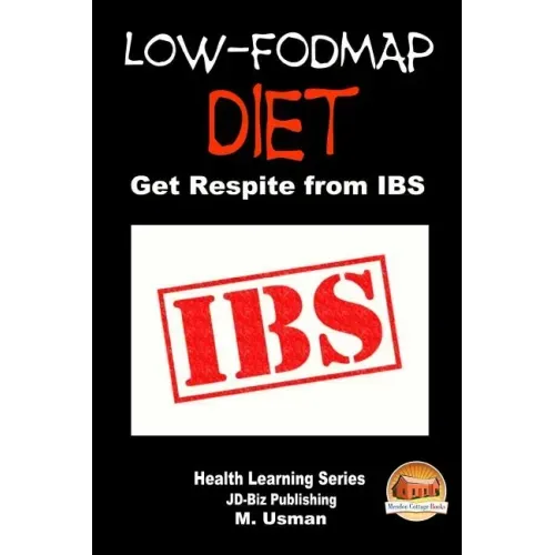 Low-FODMAP Diet - Get Respite from IBS