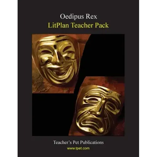 Litplan Teacher Pack: Oedipus Rex