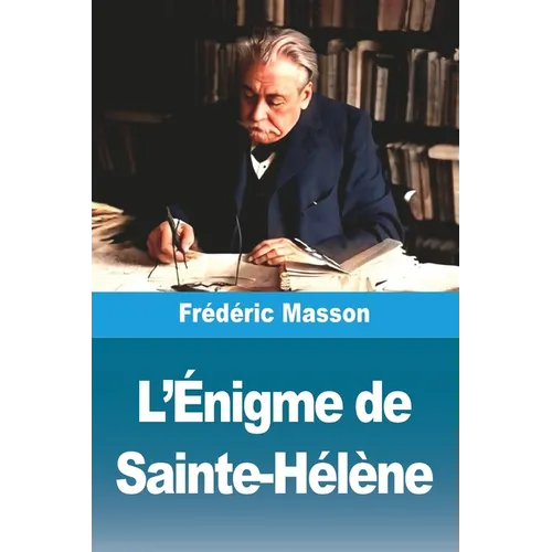 L'Énigme de Sainte-Hélène