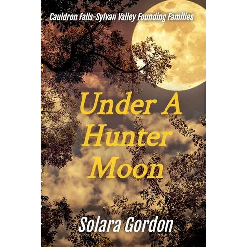 Under A Hunter Moon