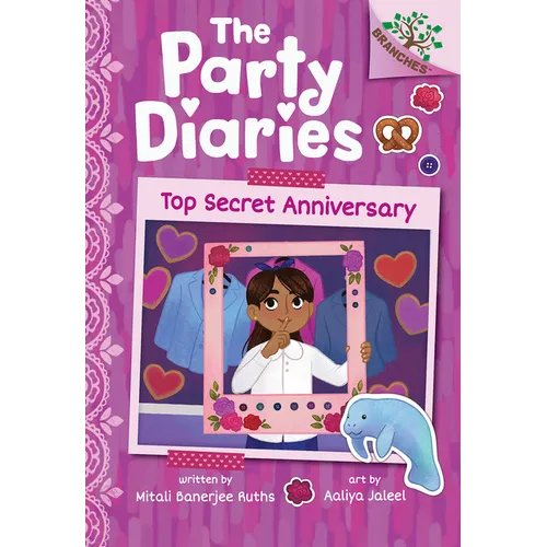 Top Secret Anniversary: A Branches Book (the Party Diaries #3)