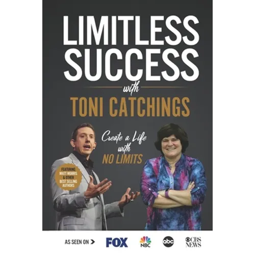 Limitless Success with Toni Catchings