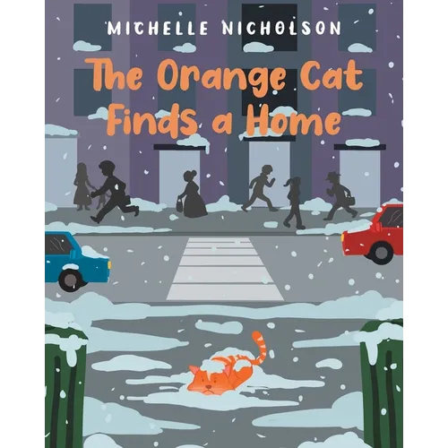 The Orange Cat Finds a Home