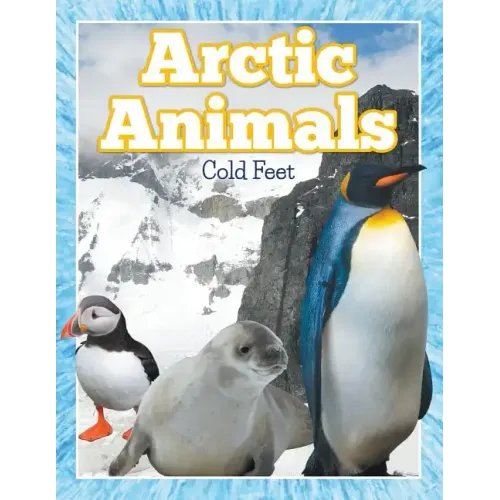 Arctic Animals (Cold Feet)