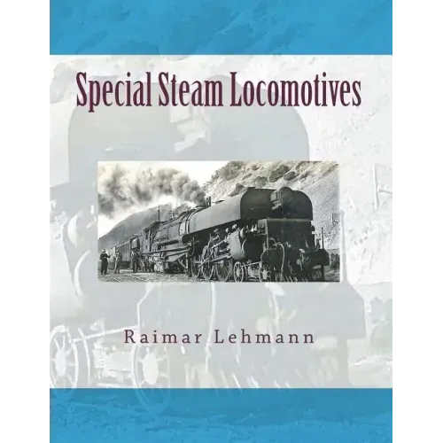 Special Steam Locomotives