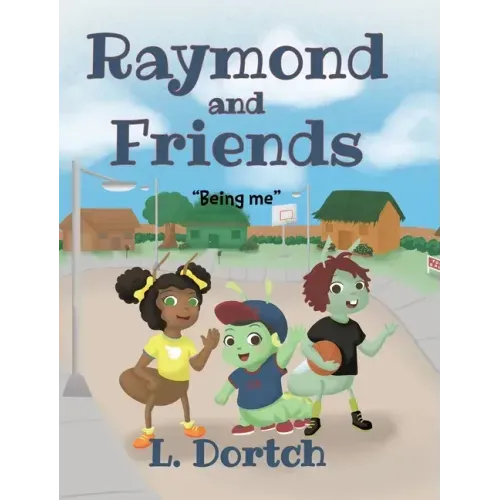 Raymond and Friends: "Being Me"