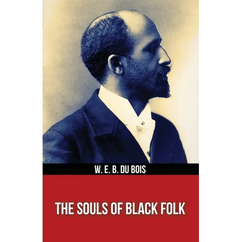 The Souls of Black Folk