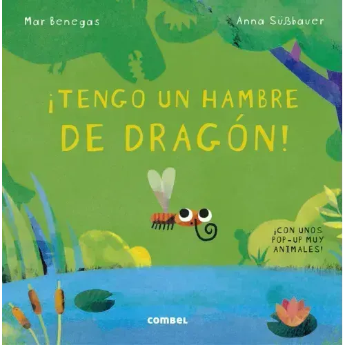 ¡Tengo Un Hambre de Dragón!