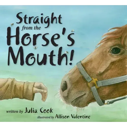 Straight from the Horse's Mouth!