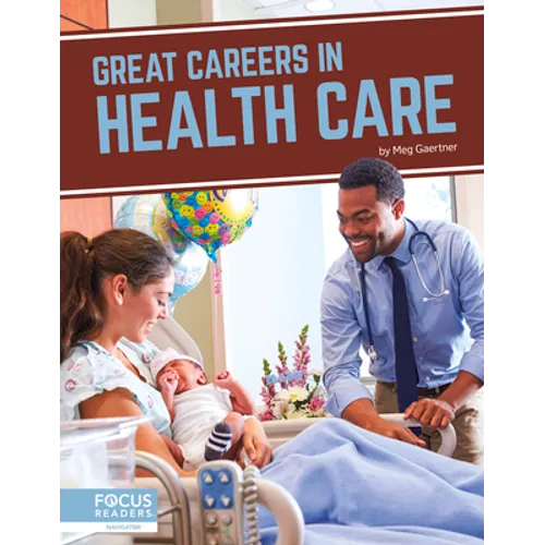 Great Careers in Health Care