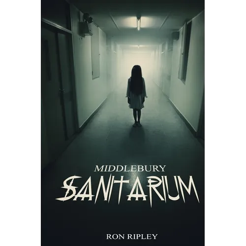 Middlebury Sanitarium: Supernatural Horror with Scary Ghosts & Haunted Houses