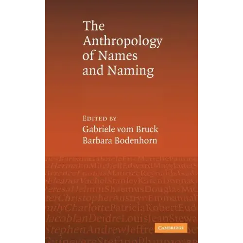 An Anthropology of Names and Naming
