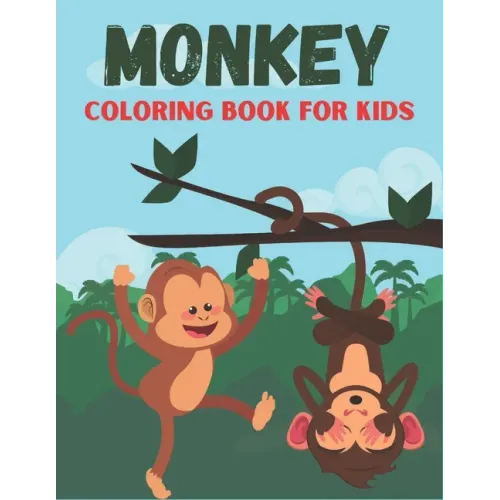 Monkey Coloring Book For Kids: Funny and Monkey Rabit Designs