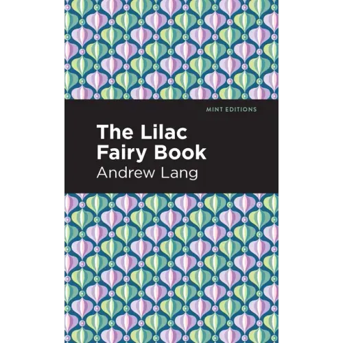 The Lilac Fairy Book
