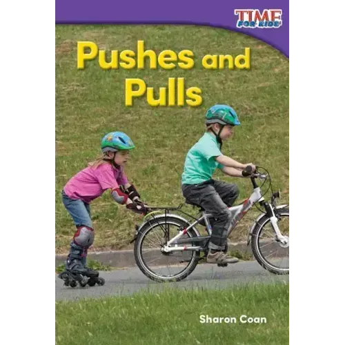 Pushes and Pulls