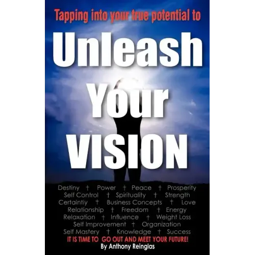 Unleash Your Vision