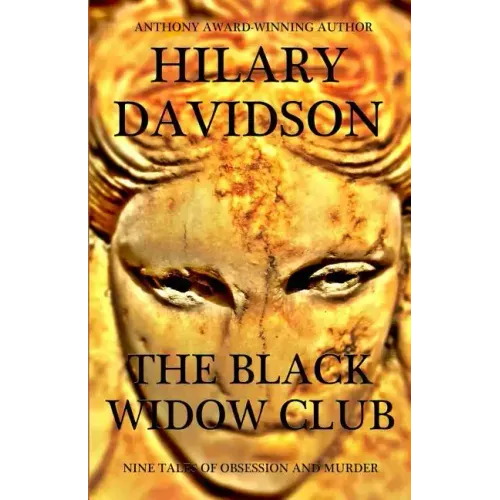 The Black Widow Club: Nine Tales of Obsession and Murder