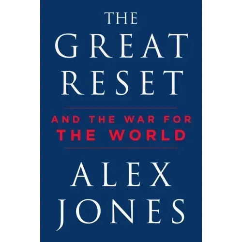 The Great Reset: And the War for the World
