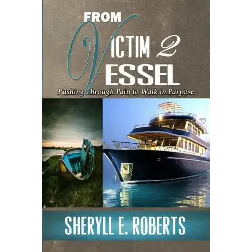 From Victim To Vessel