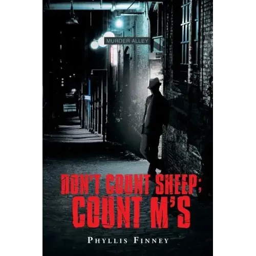 Don't Count Sheep; Count M's