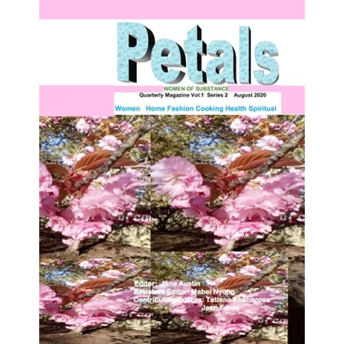 Petals Magazine: Women of Substance