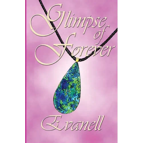 Glimpse of Forever