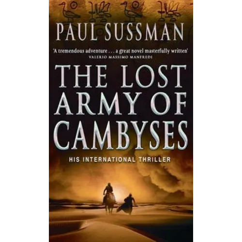 The Lost Army of Cambyses