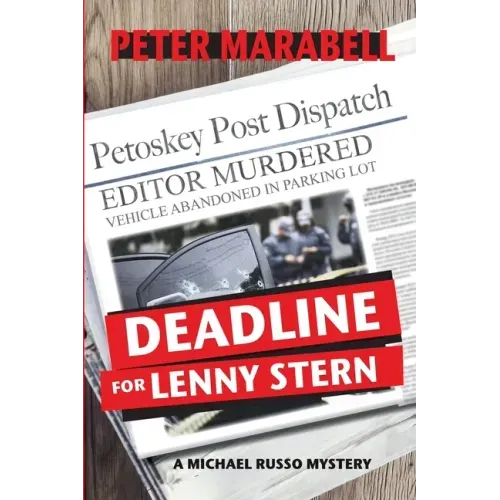 Deadline for Lenny Stern: A Michael Russo Mystery