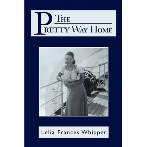 The Pretty Way Home
