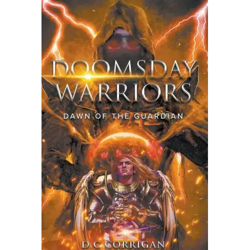 Doomsday Warriors: Dawn of the Guardian