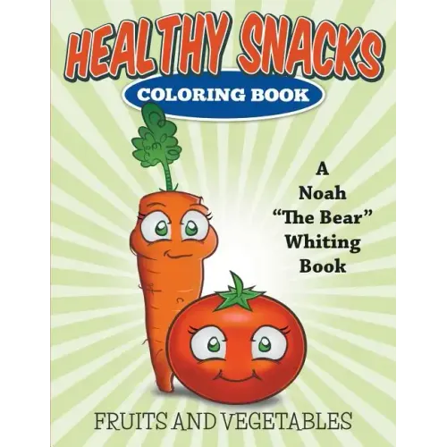 Healthy Snacks Coloring Book
